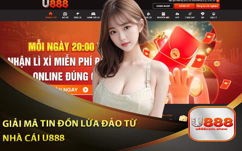 Giải Mã Tin Đồn Lừa Đảo Từ Nhà Cái U888