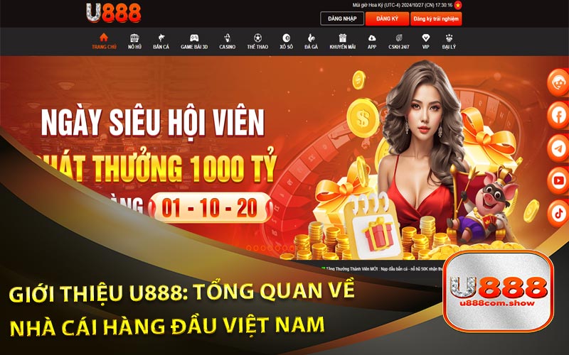 Giới Thiệu U888: Tổng Quan Về Nhà Cái Hàng Đầu Thị Trường Việt Nam