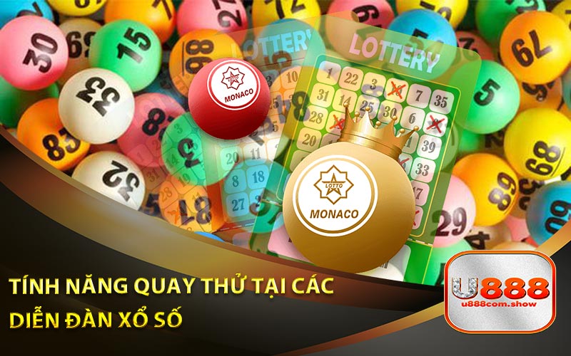 Tính Năng Quay Thử Tại Các Diễn Đàn Xổ Số